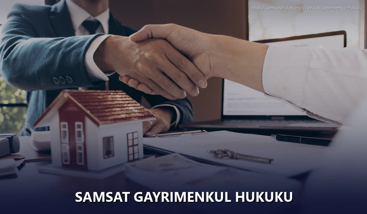 Samsat Gayrimenkul Hukuku